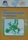 Sổ tay tổng quan chính sách thương mại của Liên Minh Châu Âu