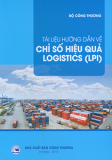 Tài liệu hướng dẫn về chỉ số hiệu quả logistics (LPI)